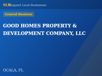 GOOD HOMES PROPERTY & DEVELOPMENT COMPANY, LLC — General Business in OCALA, FL