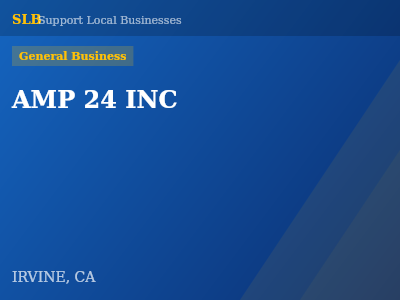 AMP 24 INC — General Business in IRVINE, CA