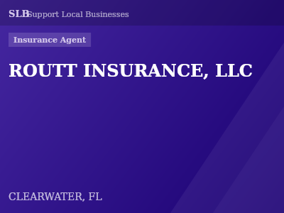 ROUTT INSURANCE, LLC — Insurance Agent in CLEARWATER, FL