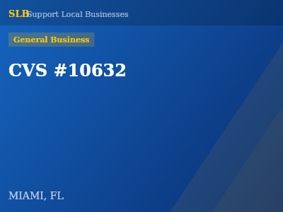 CVS #10632 — General Business in MIAMI, FL