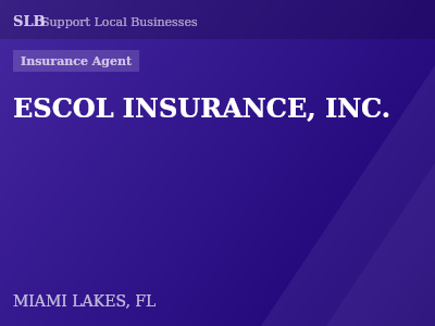 ESCOL INSURANCE, INC. — Insurance Agent in MIAMI LAKES, FL