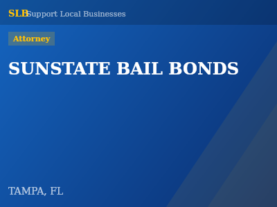 SUNSTATE BAIL BONDS — Attorney in TAMPA, FL