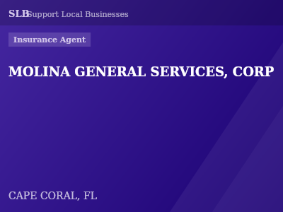 MOLINA GENERAL SERVICES, CORP — Insurance Agent in CAPE CORAL, FL