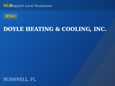 DOYLE HEATING & COOLING, INC. — HVAC in BUSHNELL, FL