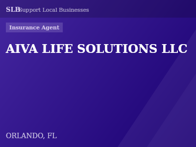 AIVA LIFE SOLUTIONS LLC — Insurance Agent in ORLANDO, FL