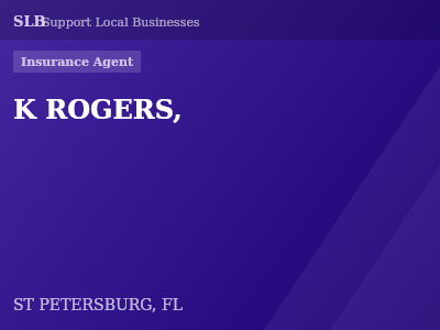 K ROGERS, — Insurance Agent in ST PETERSBURG, FL
