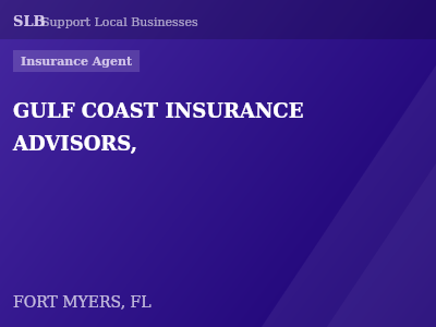 GULF COAST INSURANCE ADVISORS, — Insurance Agent in FORT MYERS, FL