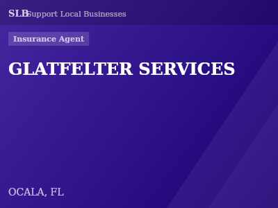 GLATFELTER SERVICES — Insurance Agent in OCALA, FL