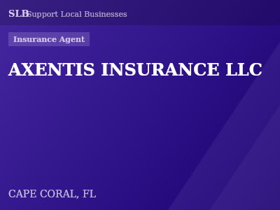 AXENTIS INSURANCE LLC — Insurance Agent in CAPE CORAL, FL