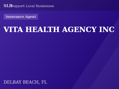 VITA HEALTH AGENCY INC — Insurance Agent in DELRAY BEACH, FL