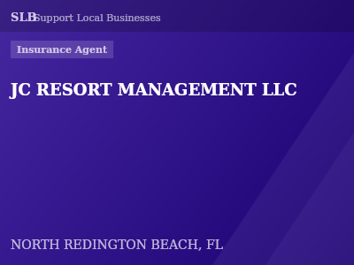JC RESORT MANAGEMENT LLC — Insurance Agent in NORTH REDINGTON BEACH, FL