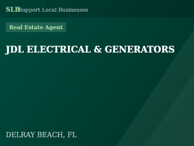 JDL ELECTRICAL & GENERATORS — Real Estate Agent in DELRAY BEACH, FL