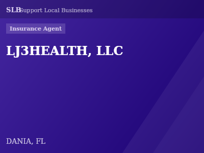 LJ3HEALTH, LLC — Insurance Agent in DANIA, FL