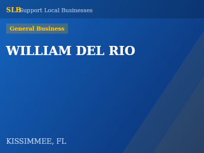 WILLIAM DEL RIO — General Business in KISSIMMEE, FL