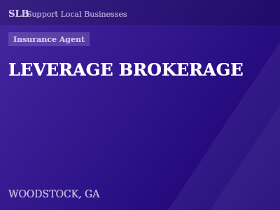 LEVERAGE BROKERAGE — Insurance Agent in WOODSTOCK, GA