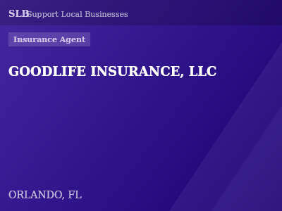 GOODLIFE INSURANCE, LLC — Insurance Agent in ORLANDO, FL