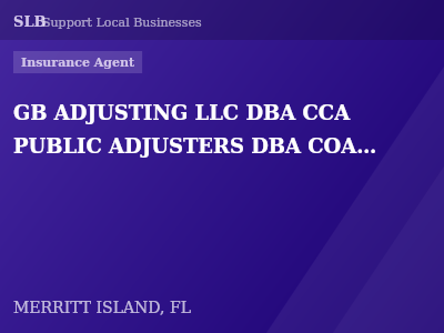 GB ADJUSTING LLC DBA CCA PUBLIC ADJUSTERS DBA COAST 2 COAST ADJUSTER — Insurance Agent in MERRITT ISLAND, FL