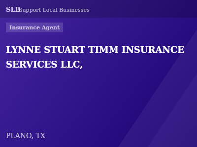 LYNNE STUART TIMM INSURANCE SERVICES LLC, — Insurance Agent in PLANO, TX