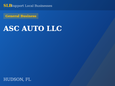 ASC AUTO LLC — General Business in HUDSON, FL