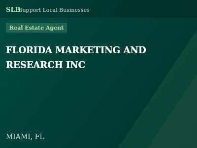 FLORIDA MARKETING AND RESEARCH INC — Real Estate Agent in MIAMI, FL
