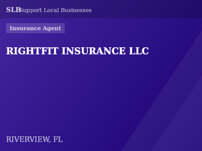 RIGHTFIT INSURANCE LLC — Insurance Agent in RIVERVIEW, FL