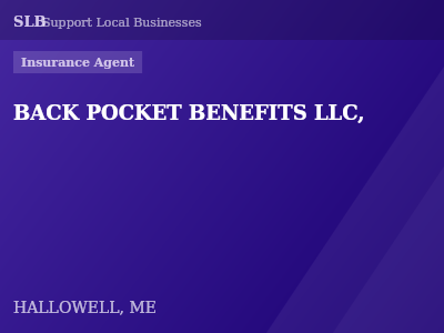 BACK POCKET BENEFITS LLC, — Insurance Agent in HALLOWELL, ME
