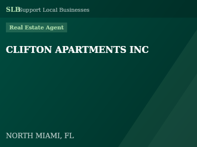 CLIFTON APARTMENTS INC — Real Estate Agent in NORTH MIAMI, FL