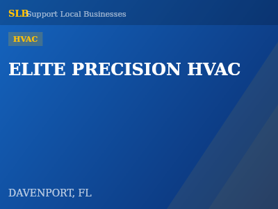 ELITE PRECISION HVAC — HVAC in DAVENPORT, FL