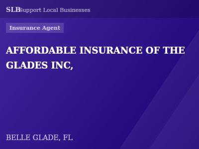 AFFORDABLE INSURANCE OF THE GLADES INC, — Insurance Agent in BELLE GLADE, FL