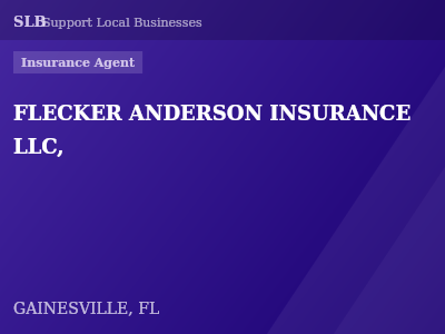 FLECKER ANDERSON INSURANCE LLC, — Insurance Agent in GAINESVILLE, FL