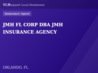 JMH FL CORP DBA JMH INSURANCE AGENCY — Insurance Agent in ORLANDO, FL