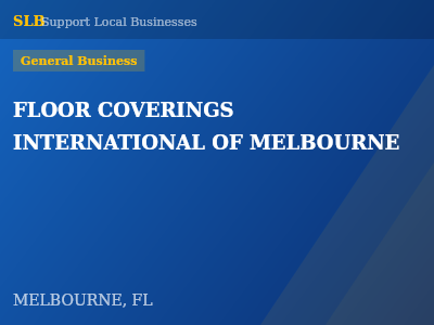 FLOOR COVERINGS INTERNATIONAL OF MELBOURNE — General Business in MELBOURNE, FL