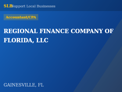 REGIONAL FINANCE COMPANY OF FLORIDA, LLC — Accountant/CPA in GAINESVILLE, FL