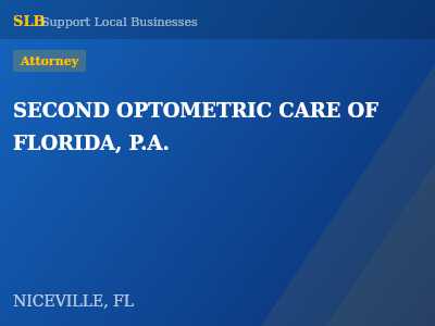 SECOND OPTOMETRIC CARE OF FLORIDA, P.A. — Attorney in NICEVILLE, FL