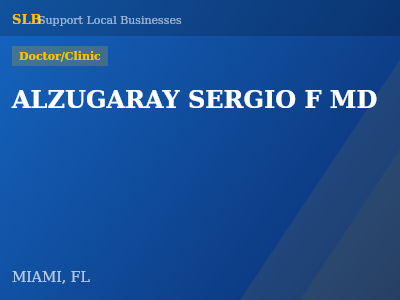 ALZUGARAY SERGIO F MD — Doctor/Clinic in MIAMI, FL