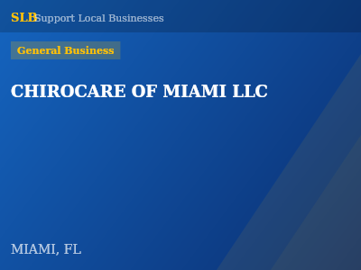 CHIROCARE OF MIAMI LLC — General Business in MIAMI, FL