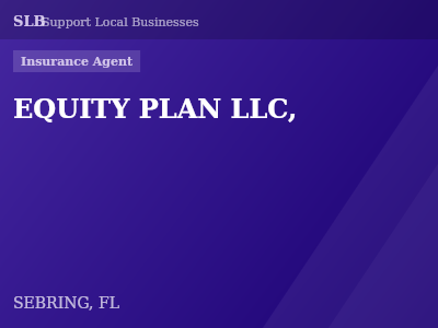 EQUITY PLAN LLC, — Insurance Agent in SEBRING, FL