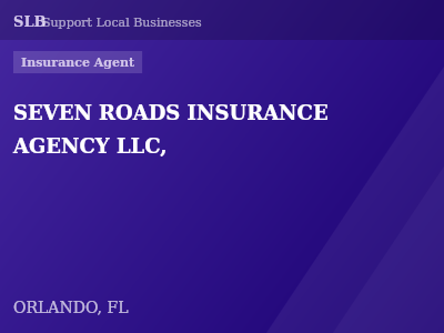 SEVEN ROADS INSURANCE AGENCY LLC, — Insurance Agent in ORLANDO, FL