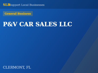 P&V CAR SALES LLC — General Business in CLERMONT, FL