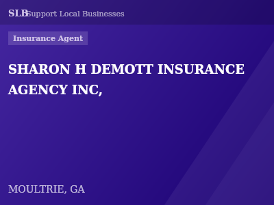 SHARON H DEMOTT INSURANCE AGENCY INC, — Insurance Agent in MOULTRIE, GA