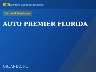 AUTO PREMIER FLORIDA — General Business in ORLANDO, FL