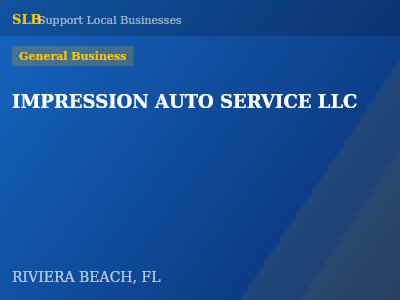 IMPRESSION AUTO SERVICE LLC — General Business in RIVIERA BEACH, FL