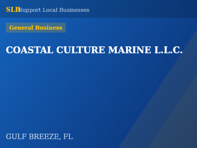 COASTAL CULTURE MARINE L.L.C. — General Business in GULF BREEZE, FL
