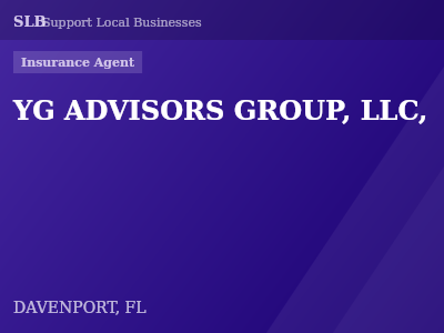 YG ADVISORS GROUP, LLC, — Insurance Agent in DAVENPORT, FL