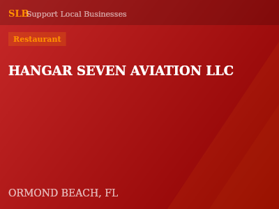 HANGAR SEVEN AVIATION LLC — Restaurant in ORMOND BEACH, FL