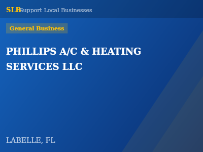 PHILLIPS A/C & HEATING SERVICES LLC — General Business in LABELLE, FL
