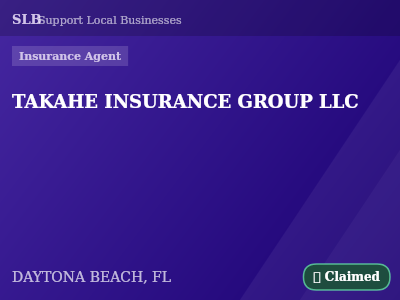 TAKAHE INSURANCE GROUP LLC — Insurance Agent in DAYTONA BEACH, FL