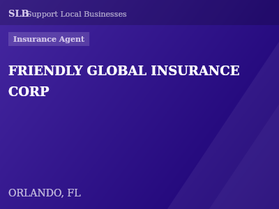 FRIENDLY GLOBAL INSURANCE CORP — Insurance Agent in ORLANDO, FL