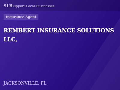 REMBERT INSURANCE SOLUTIONS LLC, — Insurance Agent in JACKSONVILLE, FL