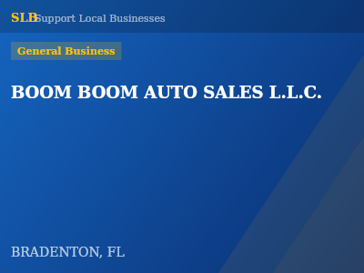 BOOM BOOM AUTO SALES L.L.C. — General Business in BRADENTON, FL
